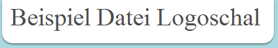 Beispiel Datei Logoschal